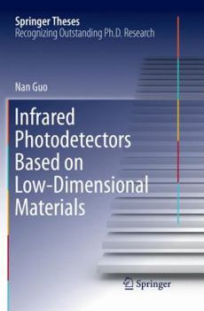Paperback Infrared Photodetectors Based on Low-Dimensional Materials Book