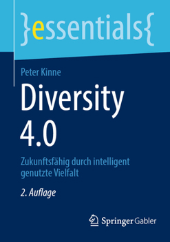 Paperback Diversity 4.0: Zukunftsfähig Durch Intelligent Genutzte Vielfalt [German] Book