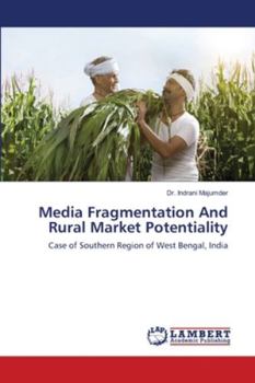 Paperback Media Fragmentation And Rural Market Potentiality Book