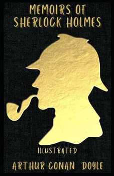 Paperback Memoirs of Sherlock Holmes Illustrated Book