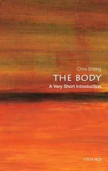 Paperback The Body: A Very Short Introduction Book