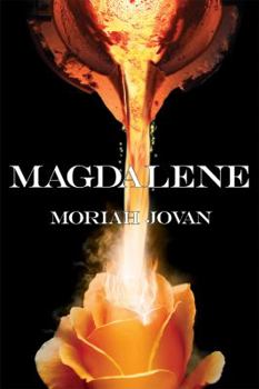 Magdalene - Book #3 of the Tales of Dunham