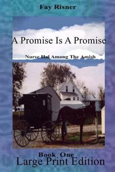 Paperback A Promise Is A Promise: Large Pring [Large Print] Book