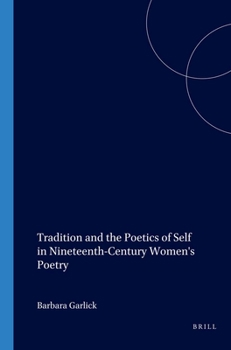 Paperback Tradition and the Poetics of Self in Nineteenth-Century Women's Poetry Book