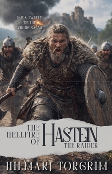 Paperback The Hellfire of Hastein the Raider Book