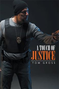 Paperback A Touch of Justice Book