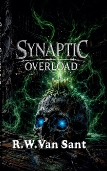 Synaptic Overload