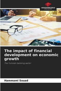 Paperback The impact of financial development on economic growth Book