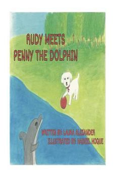 Paperback Rudy Meets Penny the Dolphin Book