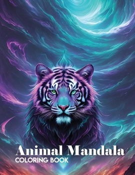 Paperback Animal Mandala Coloring Book: Relaxing Coloring Book For Adults And Teens Cute Animal Designs For Mindfulness And Stress-Relief Book