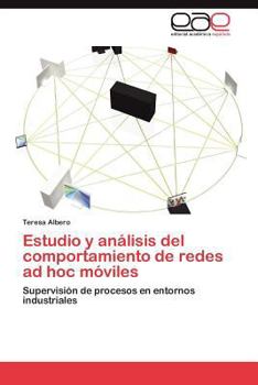 Paperback Estudio y análisis del comportamiento de redes ad hoc móviles [Spanish] Book