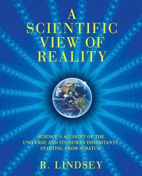 Paperback A Scientific View of Reality Book