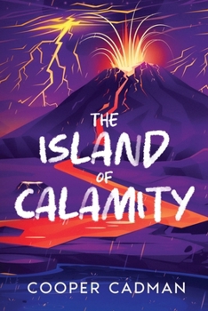 Paperback The Island of Calamity Book