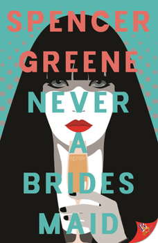 Paperback Never a Bridesmaid Book