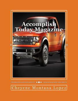 Paperback Accomplish Today Magazine Book