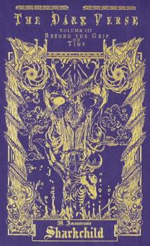 Beyond the Grip of Time - Book #3 of the Dark Verse