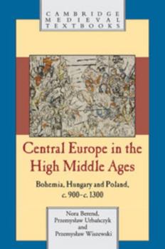 Hardcover Central Europe in the High Middle Ages Book