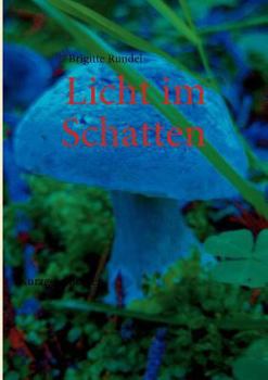 Paperback Licht im Schatten: Kurzgeschichten [German] Book