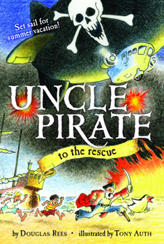 Paperback Uncle Pirate to the Rescue Book