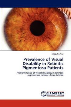 Paperback Prevalence of Visual Disability in Retinitis Pigmentosa Patients Book