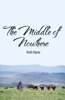 Paperback The Middle of Nowhere Book