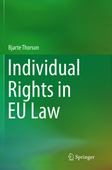 Individual Rights in EU Law