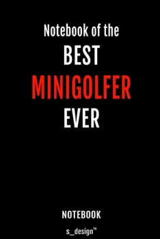 Notebook for Minigolfers / Minigolfer: awesome handy Note Book [120 blank lined ruled pages]