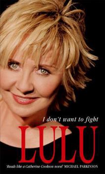 Paperback Lulu: I Don't Want to Fight Book
