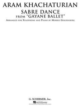 Paperback Sabre Dance from Gayane Ballet: Xylophone and Piano Book