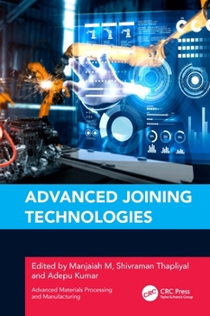 Hardcover Advanced Joining Technologies Book