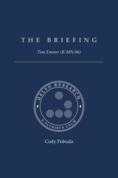 Paperback The Briefing: Tom Emmer (R-MN-06) Book
