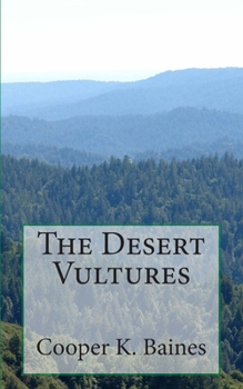 Paperback The Desert Vultures Book