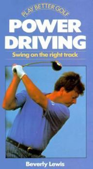 Hardcover Power Driving: Swing on the Right Track Book