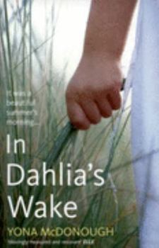 Paperback In Dahlia's Wake Book