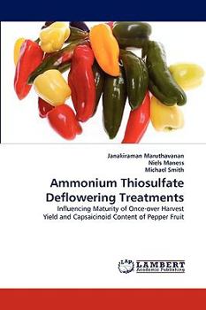 Paperback Ammonium Thiosulfate Deflowering Treatments Book