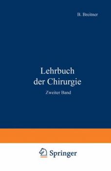 Paperback Lehrbuch Der Chirurgie: Zweiter Band [German] Book