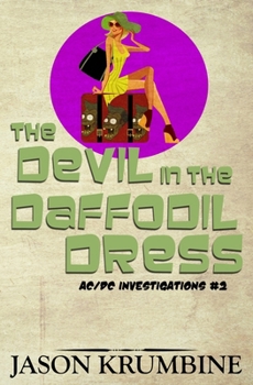 Paperback The Devil in the Daffodil Dress Book