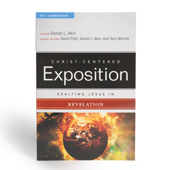 Exalting Jesus in Revelation - Book  of the Christ-Centered Exposition