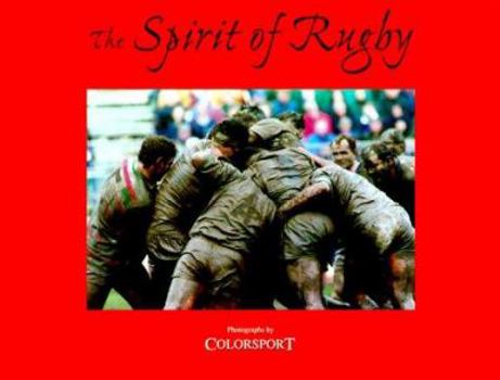 Hardcover The Spirit of Rugby Book