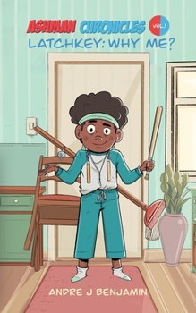 Paperback Latchkey: Why Me? Book