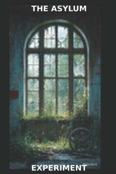 Paperback The Shattered Minds of Blackwood Asylum Book