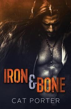 Iron & Bone - Book #3 of the Lock & Key