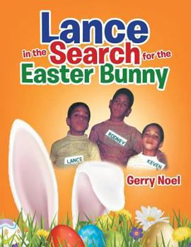 Paperback Lance in the Search for the Easter Bunny Book