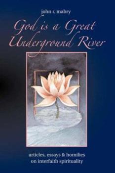 Paperback God is a Great Underground River Book