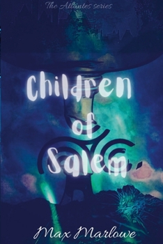 Paperback Children of Salem: By Max Marlowe Book