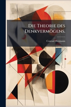 Paperback Die Theorie des Denkvermögens. [German] Book