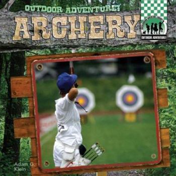 Archery - Book  of the Outdoor Adventure!