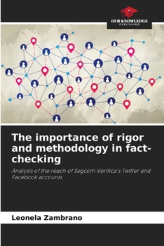 Paperback The importance of rigor and methodology in fact-checking Book