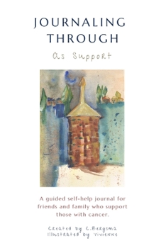 Paperback Journaling Through: As Support Book