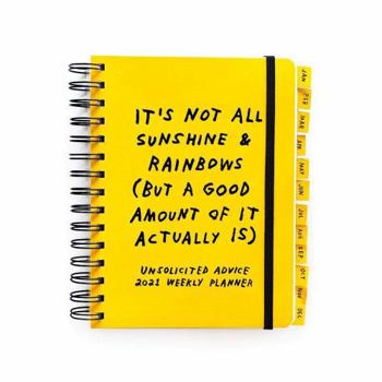 Spiral-bound Unsolicited Advice 2021 Weekly Planner & Journal with Stickers Book